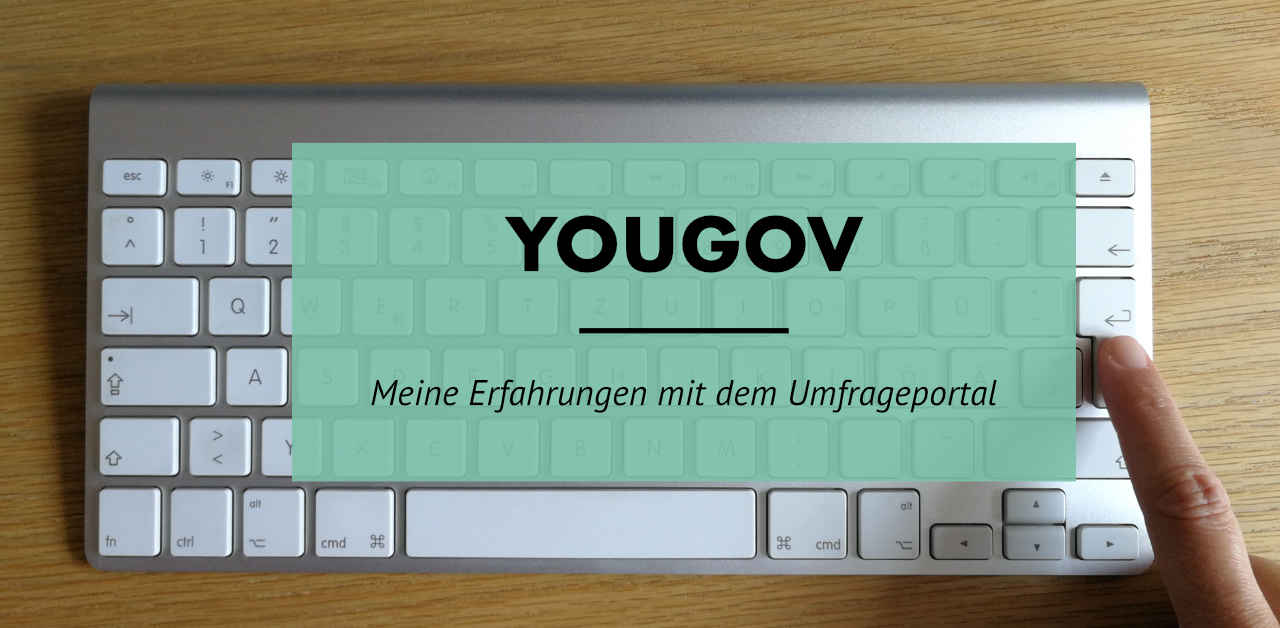 Yougov – Mein persönlicher Erfahrungsbericht